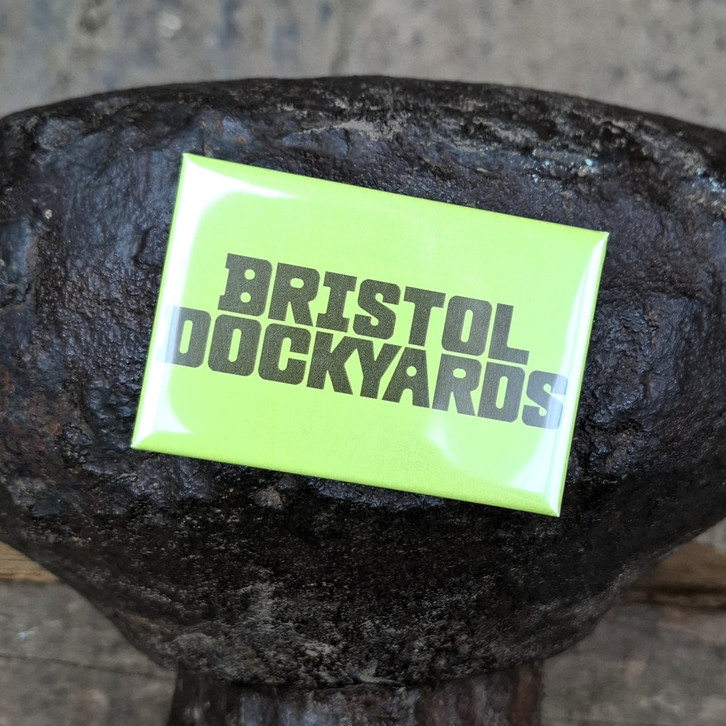 Bristol Dockyards Magnet