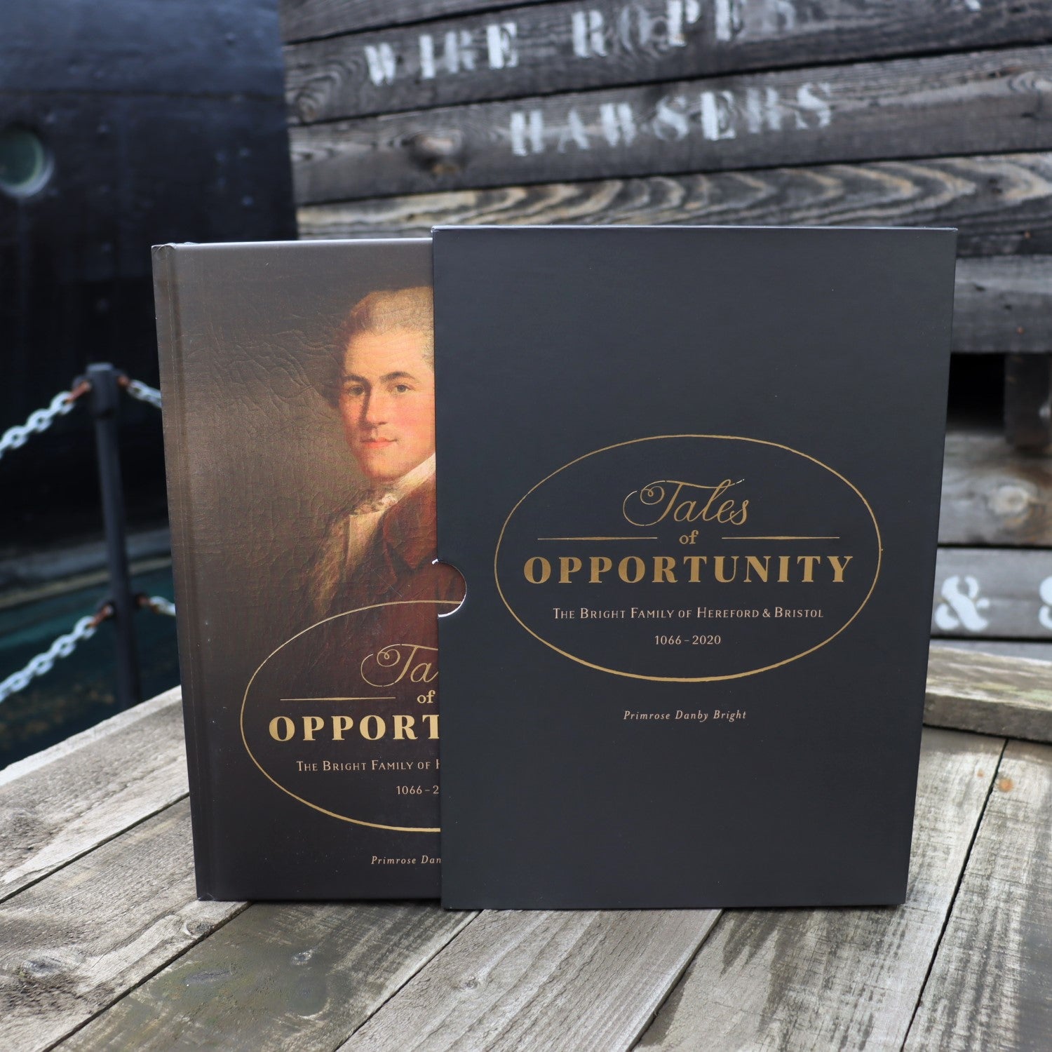 Tales of Opportunity: The Bright Family of Hereford & Bristol 1066-2020